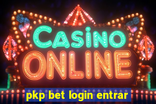 pkp bet login entrar